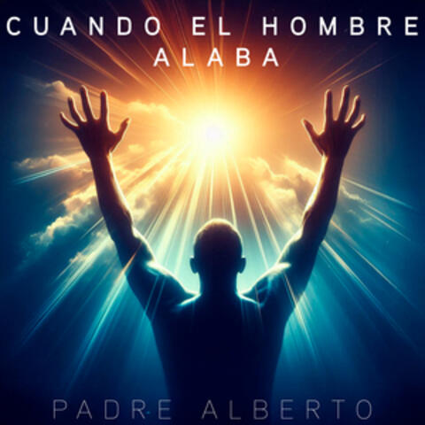 Cuando El Hombre Alaba album art