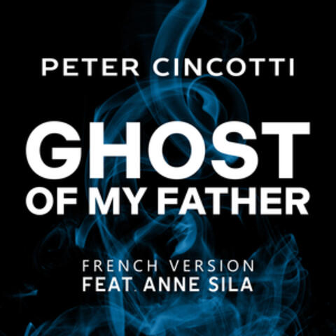 Ghost of My Father - French Version album art