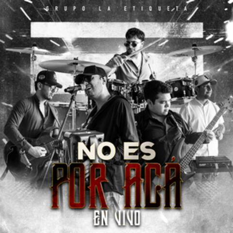 No Es Por Acá album art