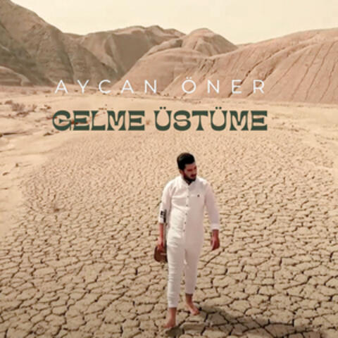 Gelme Üstüme album art