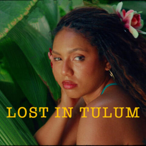Lost In Tulum album art