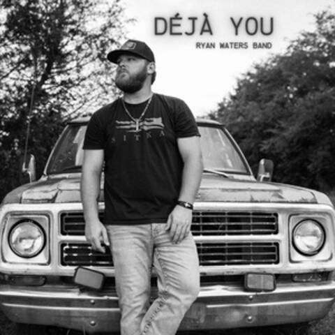 Déjà You album art