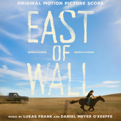 East of Wall (Original Motion Picture Score) album art