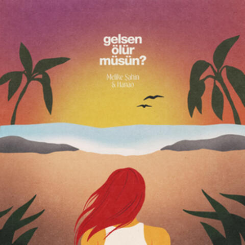 Gelsen Ölür müsün? album art