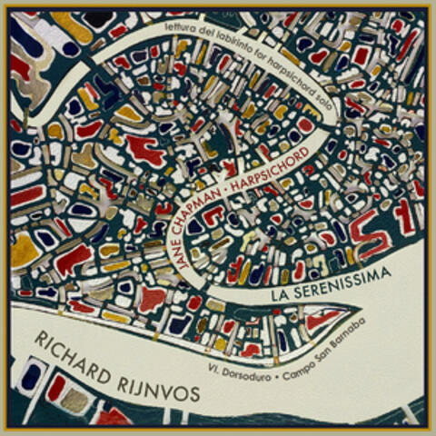 lettura del labirinto for harpsichord solo, VI. Dorsoduro: No. 49, Campo San Barnaba album art