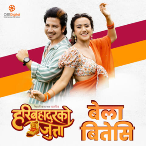 Bela Bitesi (From "Hari Bahadur Ko Jutta") album art
