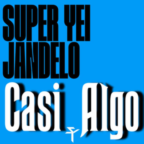 Casi Algo album art