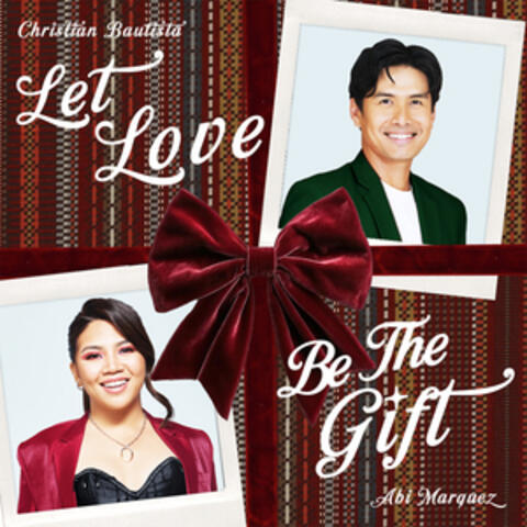 Let Love Be The Gift album art