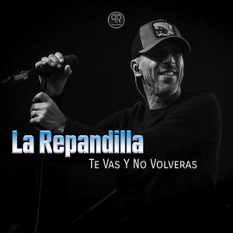 Te Vas y No Volveras album art