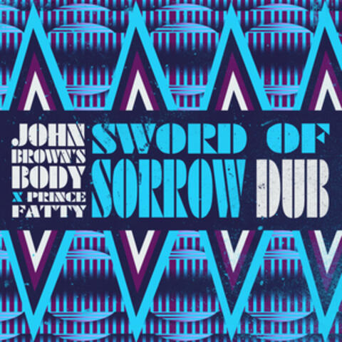 Sword of Sorrow Dub album art