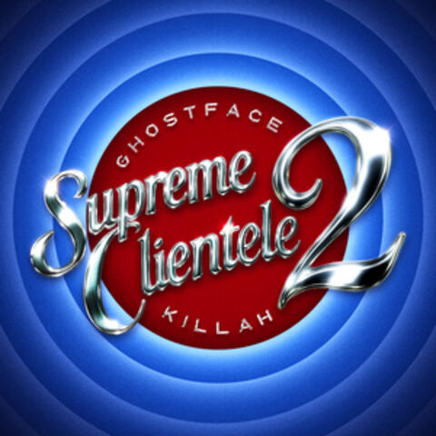 Supreme Clientele 2 album art