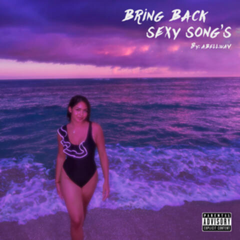 bring back sexy song's (by: abell.wav) album art