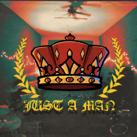 Just A Man album art