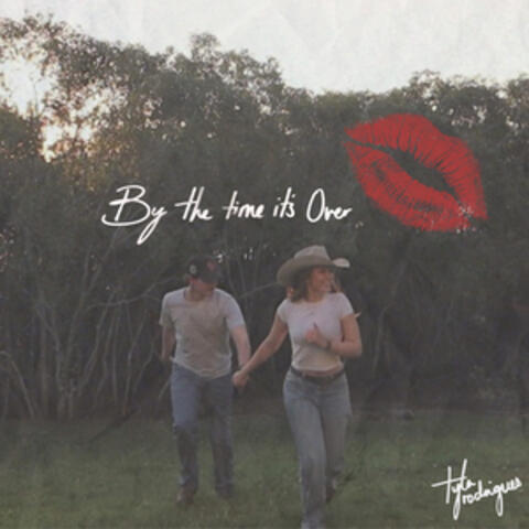 By The Time It's Over album art