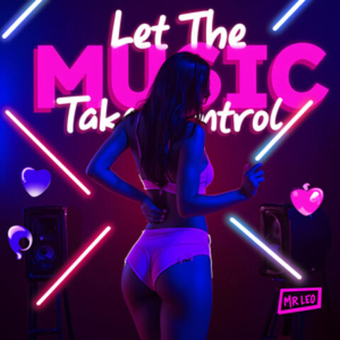 Let The Music Take Control album art
