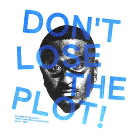 Don't Lose The Plot! album art