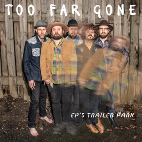 Too Far Gone album art