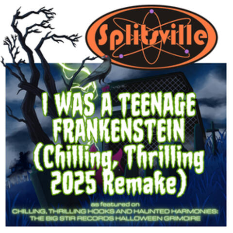 I Was A Teenage Frankenstein album art