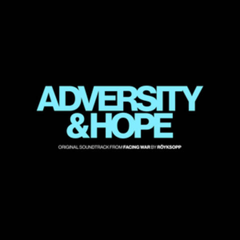 Adversity & Hope (From "Facing War") album art