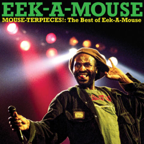 Mouse-Terpieces: The Best Of Eek-a-Mouse album art