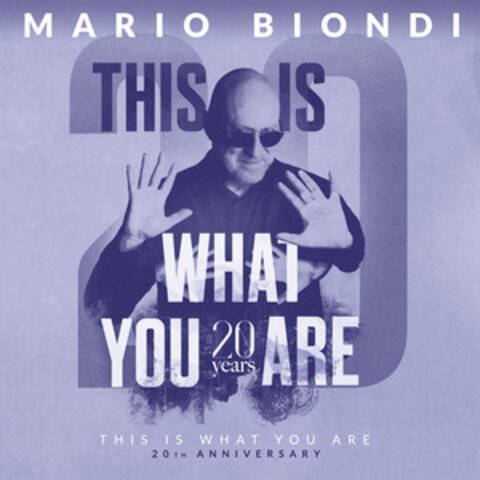 This Is What You Are (20Th Anniversary) album art