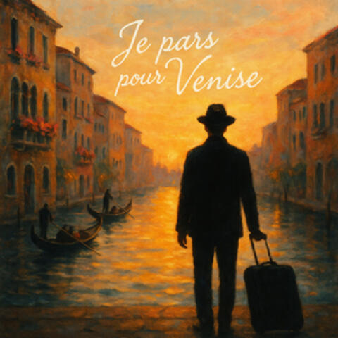 Je pars pour venise album art