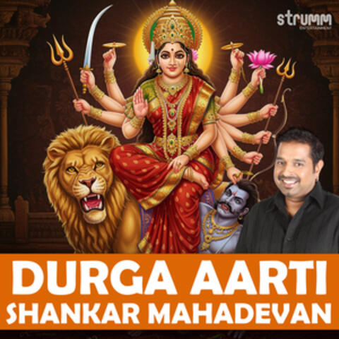 Durga Aarti by Shankar Mahadevan album art