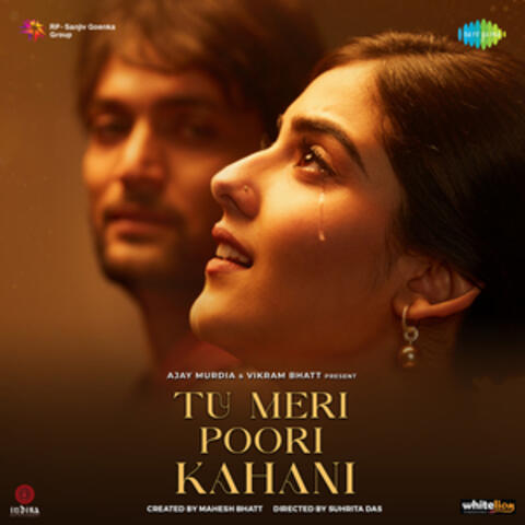 Tu Meri Poori Kahani (Original Motion Picture Soundtrack) album art