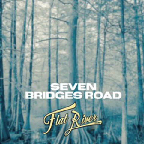 Seven Bridges Road album art