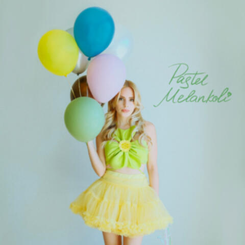 Pastel Melankoli album art