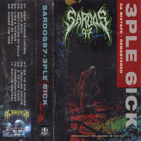 3PLE 6ICK MIXTAPE album art