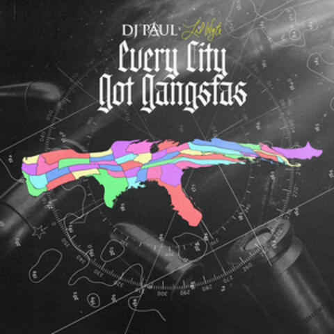 Every City Got Gangstas album art