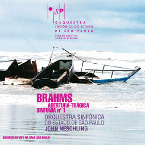 Brahms: Sinfonia No. 1 em Dó Menor, Op. 68 e Abertura Trágica, Op. 81 album art