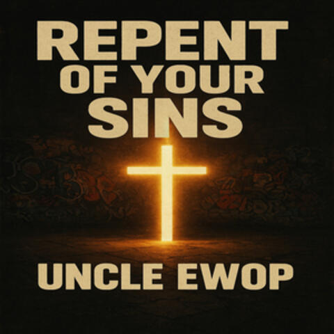 Repent Of Your Sins album art