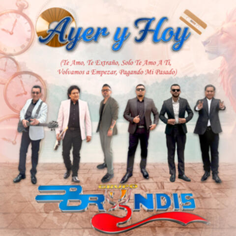 Ayer y Hoy: Te Amo, Te Extraño / Solo Te Amo A Ti / Volvamos a Empezar / Pagando Mi Pasado album art