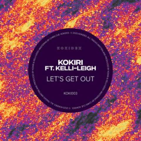 Let's Get Out (feat. Kelli-Leigh) album art