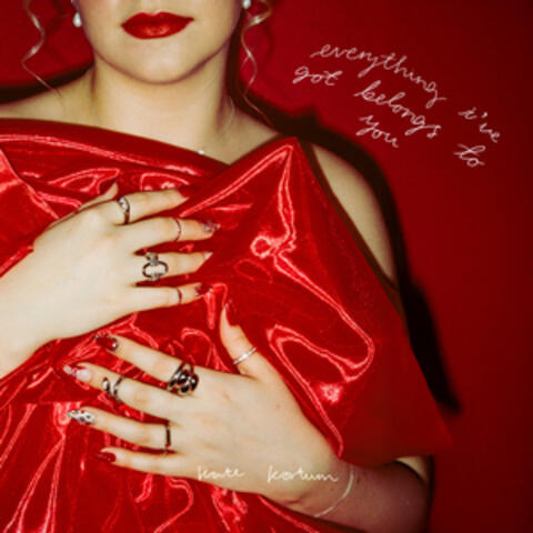 Everything I've Got Belongs to You album art