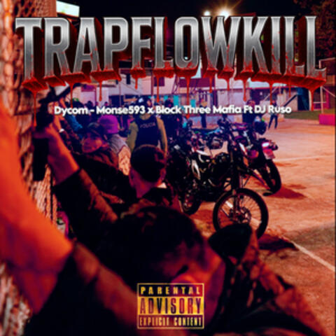 TRAPFLOWKILL album art
