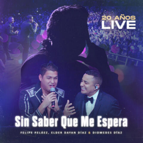 Sin Saber Que Me Espera album art