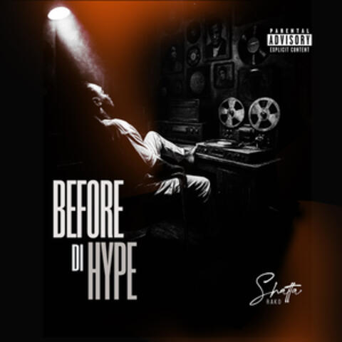 Before Di Hype album art