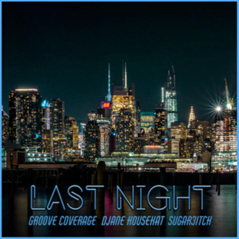 LAST NIGHT album art