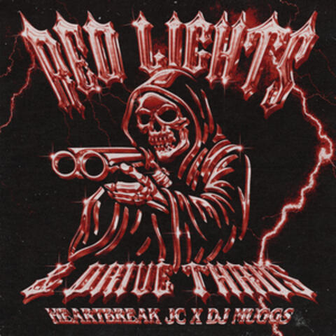 Red Lights & Drive Thrus album art