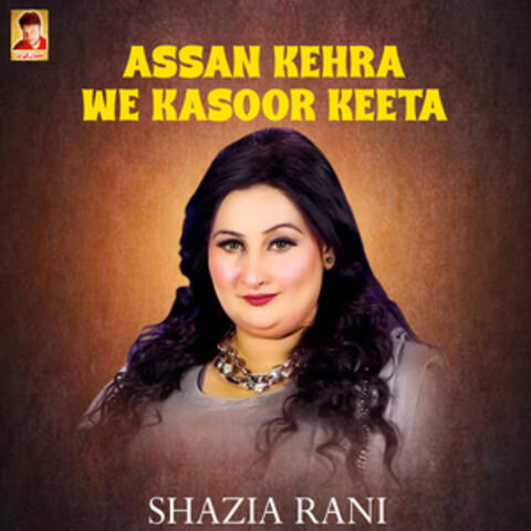 Assan Kehra We Kasoor Keeta - Single album art
