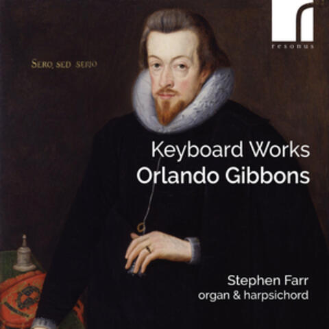 Gibbons: Keyboard Works album art