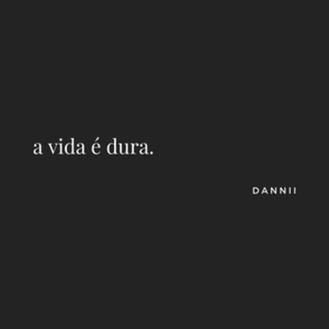 A Vida é Dura album art