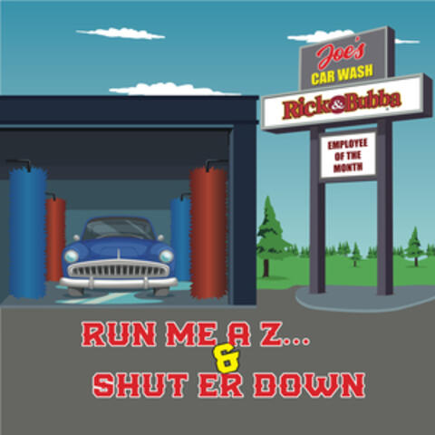 Run Me a Z and Shut'er Down album art