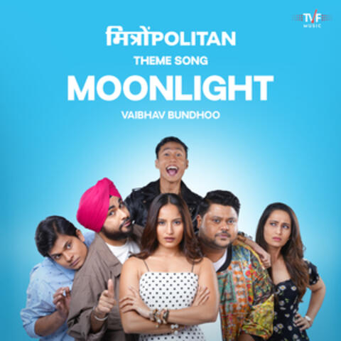 Moonlight (From "MitronPolitan") album art