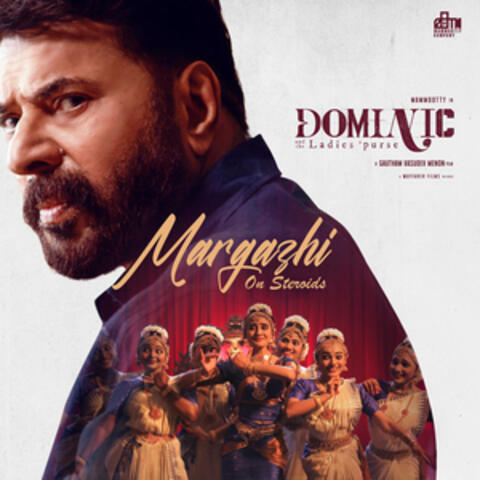 Margazhi - On Steroids (From "Dominic And The Ladies Purse") album art