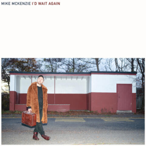I'd Wait Again album art
