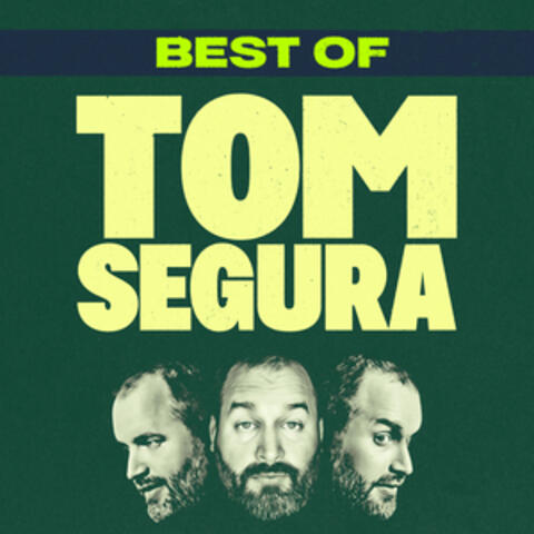 Best Of Tom Segura album art
